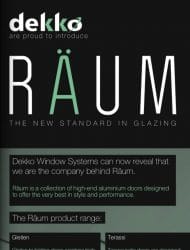 windows active today revealed that dekko window systems are behind the new räum brand